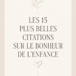 Citations inspirantes sur le bonheur d'enfance sur un fond joyeux