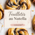 Feuilletés au Nutella chauds et dorés sur une assiette