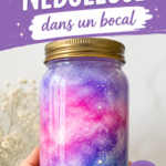 Nébuleuse colorée dans un bocal, projet DIY inspirant
