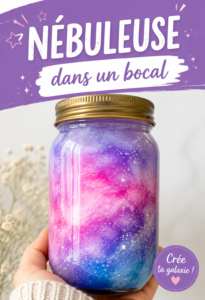 Nébuleuse colorée dans un bocal, projet DIY inspirant