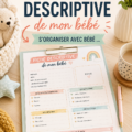 Une fiche descriptive pour le suivi de bébé, sur une table avec des jouets.