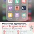 Capture d'écrans d'applications de grossesse sur un smartphone.