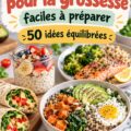 Une assiette colorée de repas nutritifs préparés pour la grossesse, mettant en avant des légumes, des céréales et des protéines.
